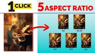 Automatically Resize your artwork to All Wall Art Size Guide | 1 file to 5 different Aspect Ratios