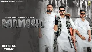 BADMASHI (Official Video ) - Sxndeep | Michael | New Punjabi Songs 2024 | Latest Punjabi Songs 2024