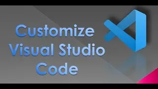 visual studio code extensions for customization and keyboard shortcuts - Theme, keymaps, fonts