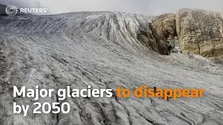 Major glaciers set to disappear by 2050