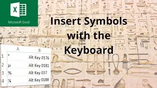 How to insert symbols using the keyboard in Microsoft Excel