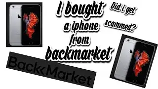 I bought a iphone from backmarket]Did I get scammed?