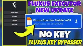 Fluxus Executor Mobile New Update | Fluxus Atualizado & Roblox Script Blox Fruit Mobile No Key V639