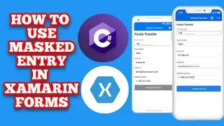Masked Entry Xamarin | How to use Masked entry in xamarin