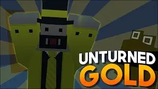 Unturned Gold: Is it worth it?