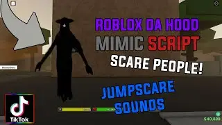 (PASTEBIN 2022) ROBLOX MIMIC SCRIPT [ JUMPSCARE PEOPLE , LOUD SOUNDS , DA MIMIC ]