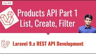 #08 Laravel REST API Development - Product Create API and Product  List API with Filtering Support