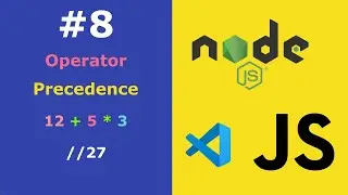 JavaScript for Beginners Lesson #8 Operator Precedence with Math Operations (PEMDAS)