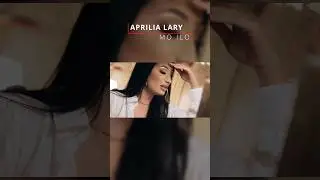Aprilia Lary ❌ Mo ilo ❌ @OPAProduction