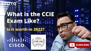 What is the CCIE Exam Like? | Is the CCIE Worth It in #2022? | #Cisco #CCIE certification explained