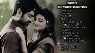 tamil remanitc songs | | tamil songs | | love feeling song | | love feel 💫💗😻