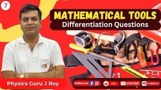 Differentiation Questions | Day 7 | Mathematical Tools #diffrentiation #mathtools @jroyphysics