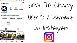 How To Change Instagram Username | Change Instagram User ID