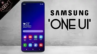 Samsung One UI - EVERYTHING You NEED To Know!