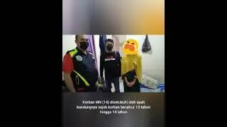 VIRAL..BAPAK KANDUNG BEJAT.STUBUHI ANAK KANDUNG NYA.