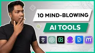 Top 10 Mind Blowing Artificial Intelligence Tools You Need to See Now!