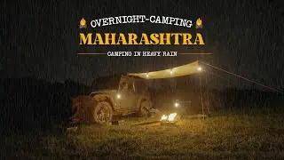 Car Camping in heavy rain | Maharashtra monsoon camping | Ep-03 #monsoon