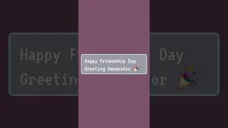 Happy Friendship Day wishes with Name 🎉 - Built using Preact⚡ #happyfriendshipday #friends #wishes
