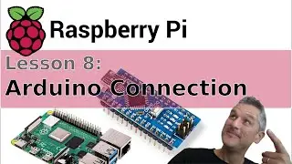 Raspberry PI : 08  : Install and Connect Arduino