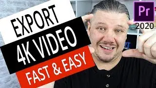Best Settings To Export 4K Video for YouTube Adobe Premiere Pro - How To Make 4K YouTube Videos