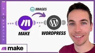 How to Upload Images to Wordpress Using Make.com (Featured + Content Images)