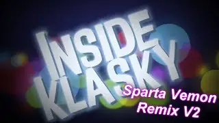 Inside Klasky RoboSplaat Screaming has a Sparta Venom Remix (V2) Feat. Splaat Screaming)