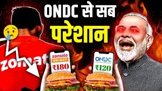 ONDC - End of Zomato, Swiggy, Flipkart and Amazon | The Good and Bad of ONDC Explained in Hindi