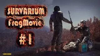 Survarium Frag Movie #1