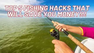 5 SALTWATER FISHING HACKS That Will Save You Money