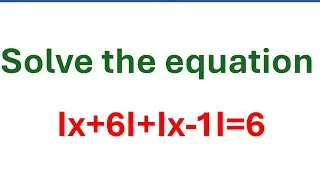 Solve the equation Ix+6I+Ix-1I=6,               sum of modulus of x+ 6 and x-1 is equal to 6