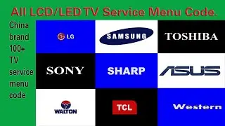 All LCD/LED TV Service Menu Code.