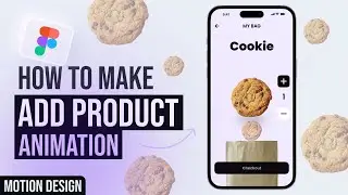 Add Product to Bag Animation | Figma Micro Interactions