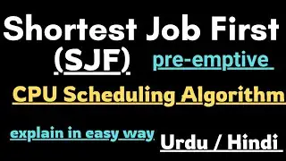 SJF preemtive algorithm | shortest job first sheduling algorithm in OS | @tehseenit-sanakhan2596