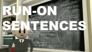 Grammar Vids for Kids: Run-On Sentences