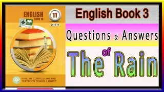 The Rain Poem Questions and Answers │ The Rain by W H Davies Questions and Answers