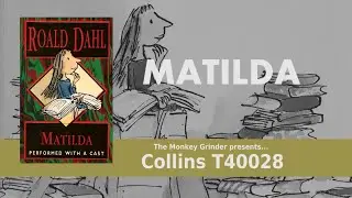 Matilda - Roald Dahl - Adapted by Edward Kelsey