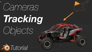 [3.1] Blender Tutorial: Camera Following and Tracking Objects