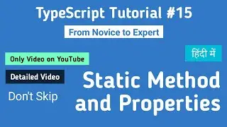 TypeScript Tutorial for Beginners in Hindi 2020 #15 | Static Method & Properties in Javascript