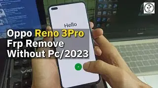 Oppo  Reno 3Pro Frp Remove Without Pc/2023