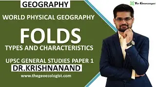 Fold : Types and Characteristics | Geomorphology | Dr. Krishnanand
