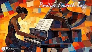 Soothing Jazz Grooves for Your Morning Energy