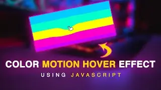 Color Motion Effect On Mouse Hover In JavaScript || Color Change And Motion Effect In JavaScript