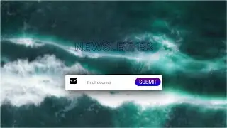 Animated Newsletter Section Using Only HTML & CSS | Responsive Design