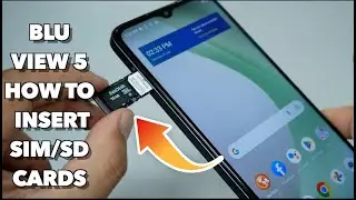 BLU View 5 How to insert SIM/SD Cards  Full Tutorial