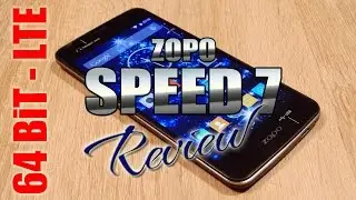 Zopo Speed 7 Review - MT6753 64-Bit Octa Core - Dualsim LTE  - zopomobileshop - ColonelZap