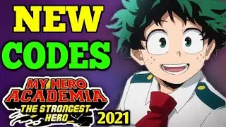 MHA:THE STRONGEST HERO CODES 2021 - THE STRONGEST HERO CODES - MHA STRONGEST HERO CODES