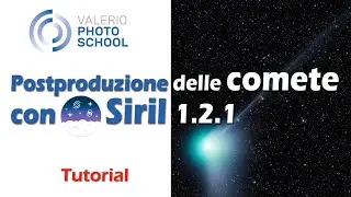 Siril e Starnet++ per elaborare le comete con due programmi completamente gratuiti