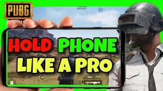 How To HOLD PHONE In PUBG Mobile ✅ 2024 GUIDE - BEST Way To Hold Phone