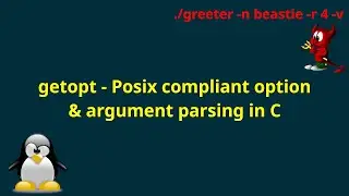 getopt - Posix compliant option & argument parsing in C