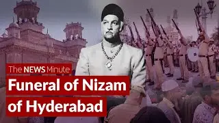 Last Nizam of Hyderabad Mukarram Jah laid to rest